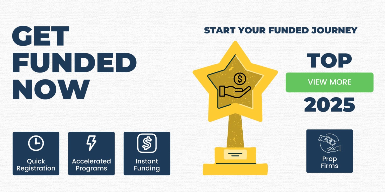 Top Prop Firms - Become a Funded Trader